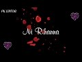 Ri Ri Diljit Dosanjh Whatsapp Status Ri Ri Status Diljit Dosanjh New Song Ri Ri Status Rihanna Song