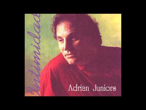 Adrian Juniors - Bendito Sea El Señor