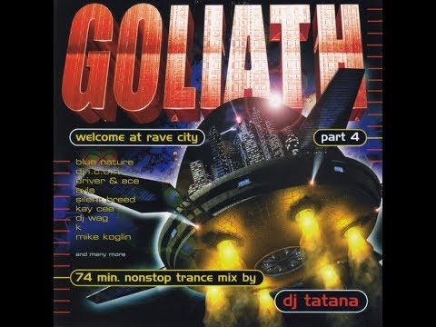 DJ Tatana - GOLIATH 4: Welcome At Rave City