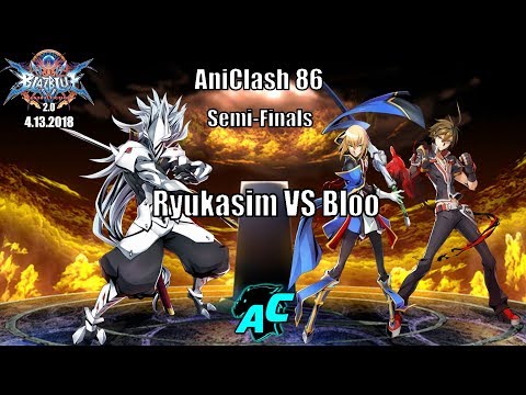 AniClash 86 Semi Finals Ryukasim VS Bloo