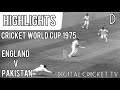 1st CRICKET WORLD CUP 1975 / 3rd Match / PAKISTAN v AUSTRALIA  / Highlights / DIGITAL CRICKET TV
