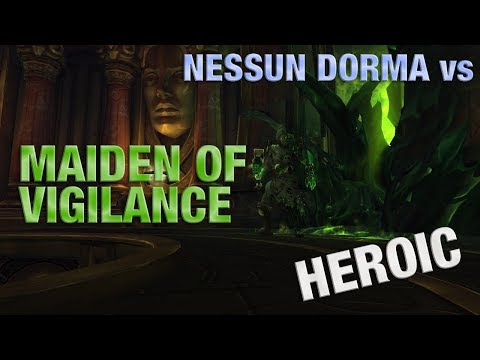 Nessun Dorma Vs Maiden of Vigilance - HC Mode - Balance Pov