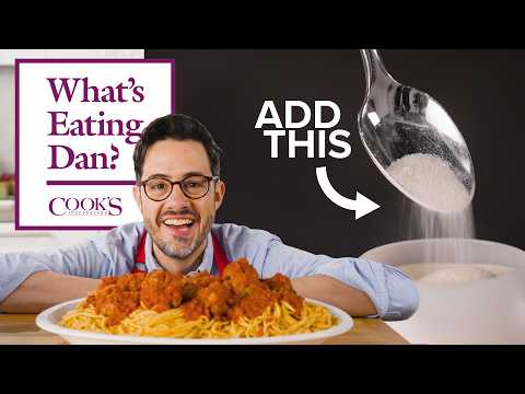 The 5 Keys to Perfect Meatballs | What’s Eating Dan?
