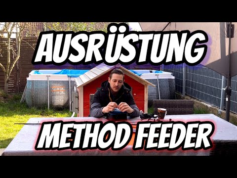 Method Feeder – Meine Ausrüstung