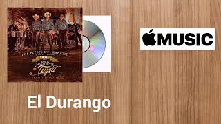 El Durango - Los Plebes del Rancho de Ariel Camacho (En Vivo) Banda Sinaloense La Tuyia