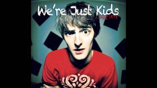 &quot;WERE JUST KIDS&quot; EP ON iTUNES, SPOTIFY + MORE!