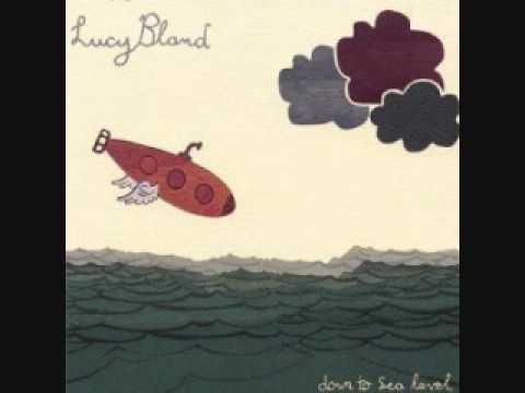 Lucy Bland --  Sea Level