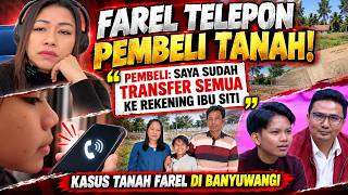 Download lagu SANGAT JELAS❗️FAREL PRAYOGA BERBICARA DENGAN PEMBELI TANAHNYA DI BANYUWANGI mp3