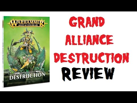 Grand Alliance Destruction Review for Warhammer Age Of Sigmar