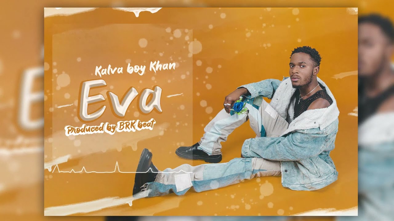 Musique : Découvrez "Eva" , la nouvelle chanson de Kalva-Boy Khan