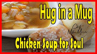 A Virtual Hug with Chicken Soup!