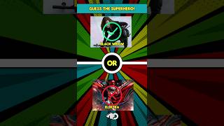 GUESS THE SUPERHEROES! | PART 10 #riddles #guess #superheroes #shorts
