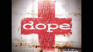 Dope Another day goes by w/lyrics