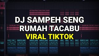 Download lagu DJ SAMPEH SENG RUMAH TACABU VIRAL TIKTOK 2023 REMIX FULL BASS mp3