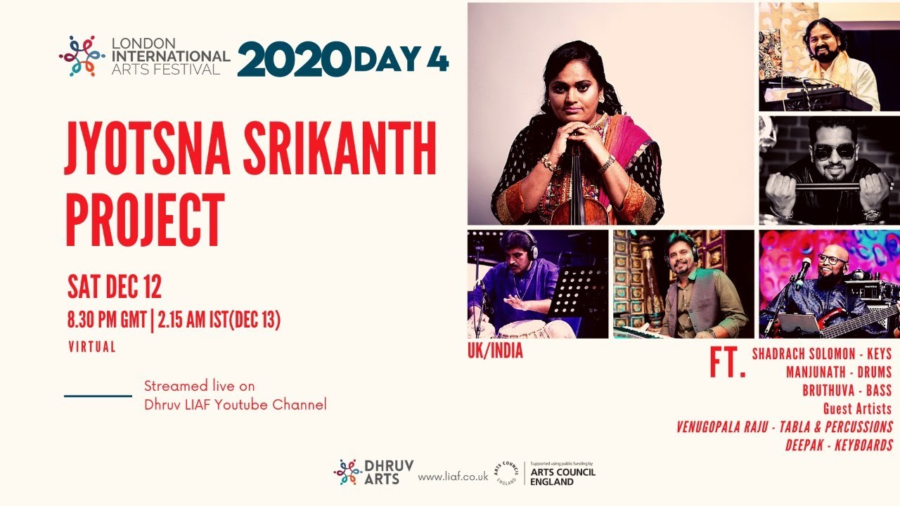 Jyotsna Srikanth Project - LIAF 2020 Virtual Day 4 - UK/India