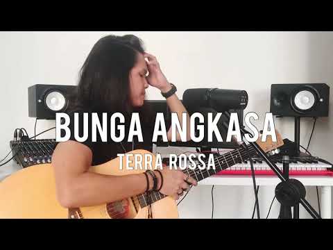 Bunga Angkasa - Terra Rossa (Amir Masdi Cover)