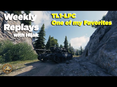 WOT Weekly Replay (Episode 71) - TL1-LPC One of my Favorites