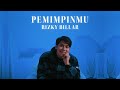 Rizky Billar - Pemimpinmu