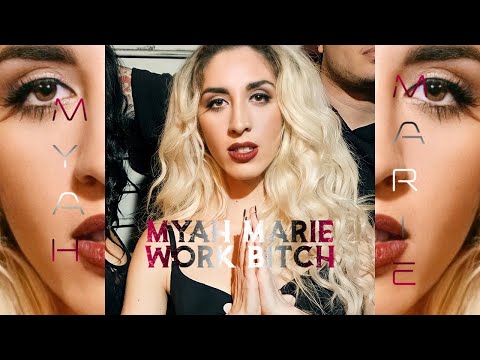 Myah Marie - Work B**ch (Britney Spears Demo) [Britney Jean Demo]