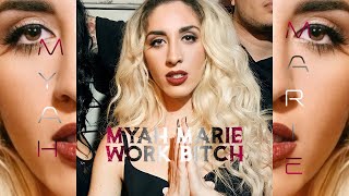 Myah Marie - Work B**ch (Britney Spears Demo)