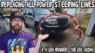 How To Replace All Power Steering Lines (4th Gen 4Runner 03-09) & (2nd Gen Tacoma 05-15)
