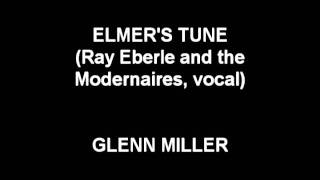 Elmer&#39;s Tune - Glenn Miller