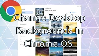 How To Change Your Desktop Background In Chrome OS