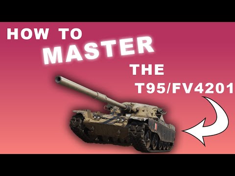 How to MASTER The T95/FV4201 Chieftain in World of Tanks! Tips & Tricks!