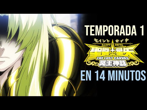 SAINT SEIYA THE LOST CANVAS (EL LIENZO PERDIDO) TEMPORADA 1 EN 14 MINUTOS