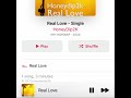 Real Love By Honeydip2k ️