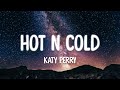 Katy Perry Hot N Cold Lyrics
