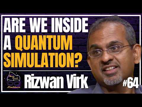 Quantum Clues We’re Not in Base Reality | #64 Rizwan Virk