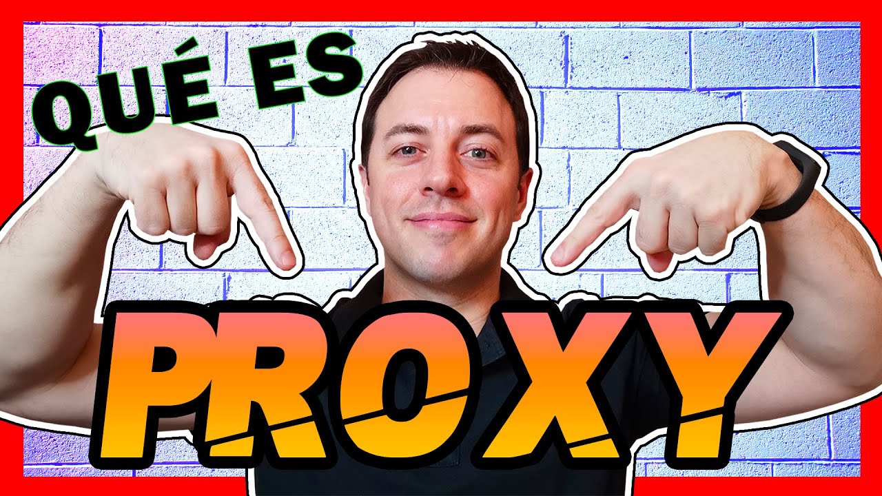 📌[Servidor PROXY] Qué Es ►4 Funciones Que te Interesan!
