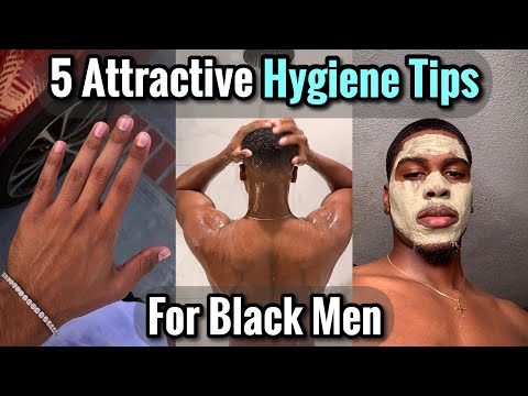 5 Unique Hygiene Tips That Will Make You More Attractive For Black Men