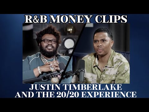 Justin Timberlake And The 20/20 Experience • R&B MONEY Podcast Ep.55