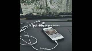 Download lagu Story WA 'putus atau terus' lirik video mp3