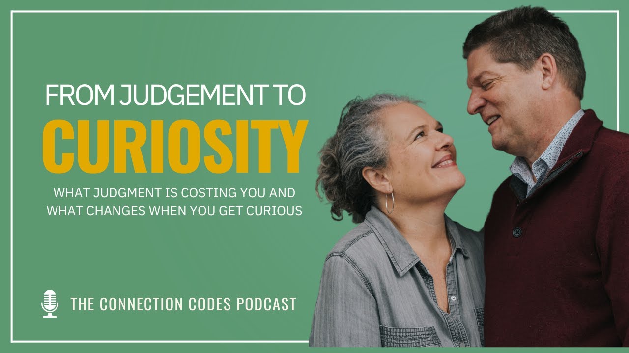 From Judgment to Curiosity: What Judgment Is Costing You and What Changes When You Get Curious