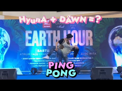 [260322] Hyuna & Dawn - PING PONG dance cover @earth hour palu