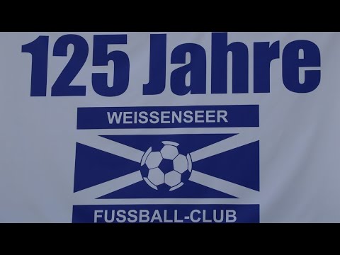 125 Jahre Weißenseer FC - Wir haben gefeiert!