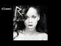 You Da One Clean Rihanna