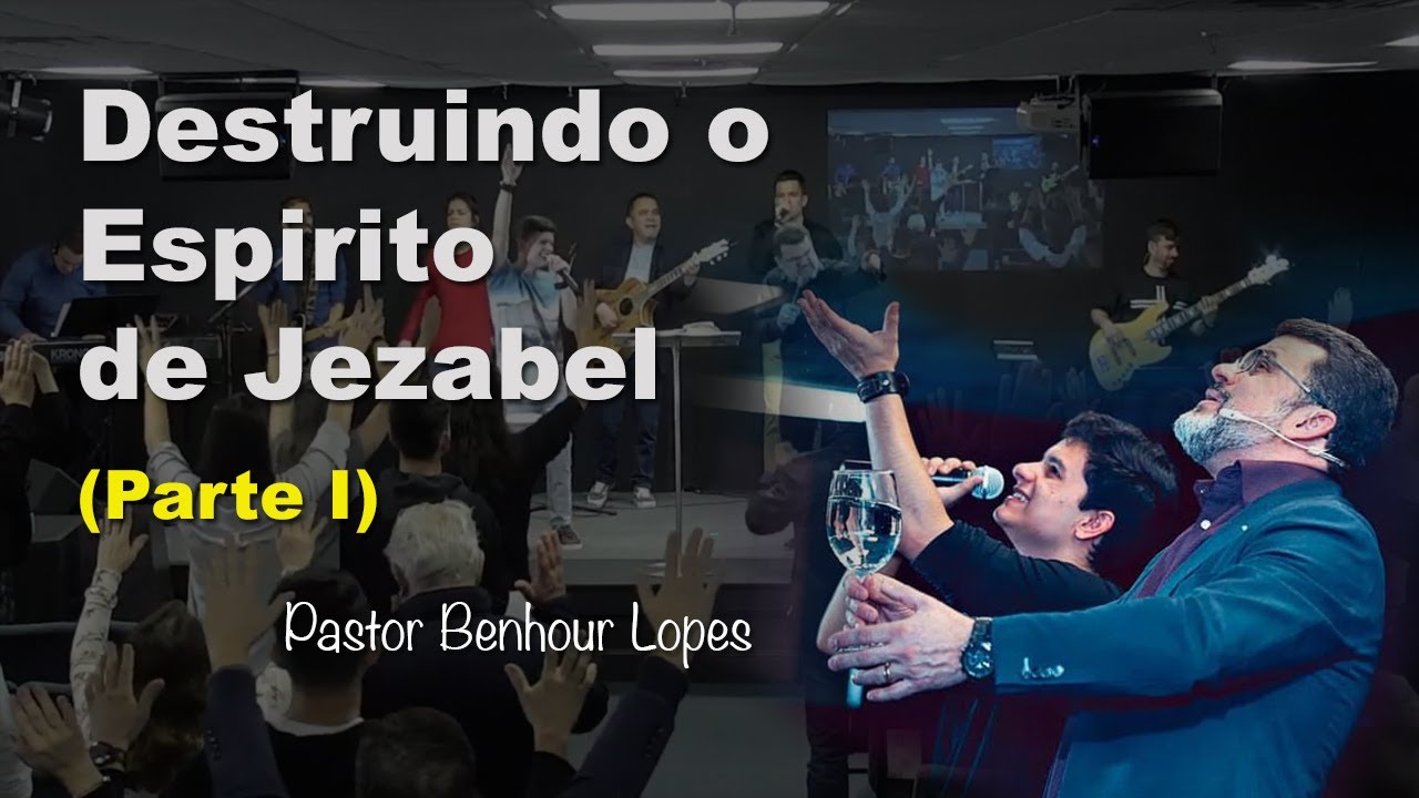 #001 | Destruindo o espirito de Jezabel (Parte 1)