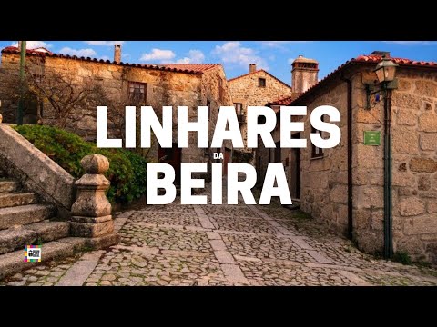 DESCUBRA O CHARME ESCONDIDO DE LINHARES DA BEIRA EM PORTUGAL
