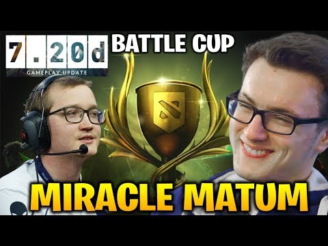 MIRACLE with MATUM BATTLE CUP IN DOTA 7.20d NEW* Update