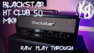 Video thumbnail for Blackstar Club 50 MKII - Does it Outchug It's Marshall Heritage? by Kyle Bull