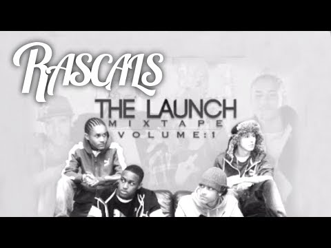 RASCALS - Chasing My Dream (The Launch Mixtape Volume 1)