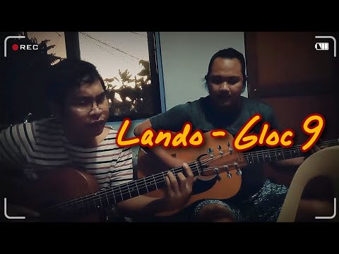 Lando - Gloc 9 (acoustic cover)