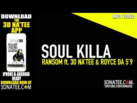 [MP3 VIDEO] @RANSOMPLS ft.@ 3DNATEE & ROYCE DA 5’9