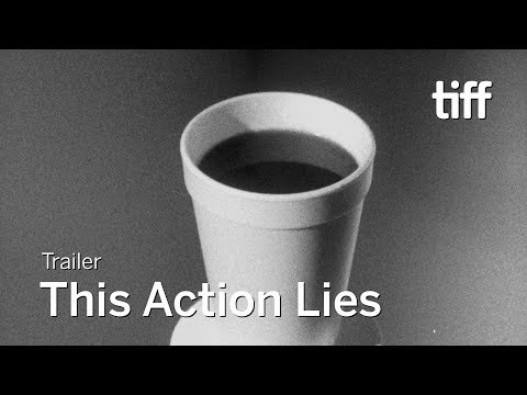THIS ACTION LIES Trailer | TIFF 2019