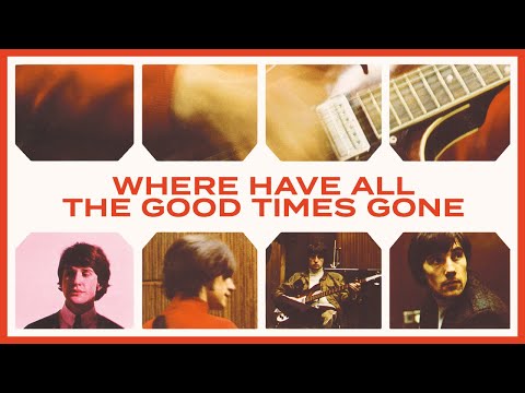 The Kinks - Where Have All The Good Times Gone (Official Audio)