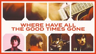 The Kinks - Where Have All The Good Times Gone (Official Audio)